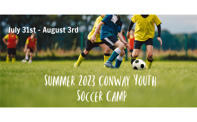 2023 Conway Summer Soccer Camp - Registration Open!